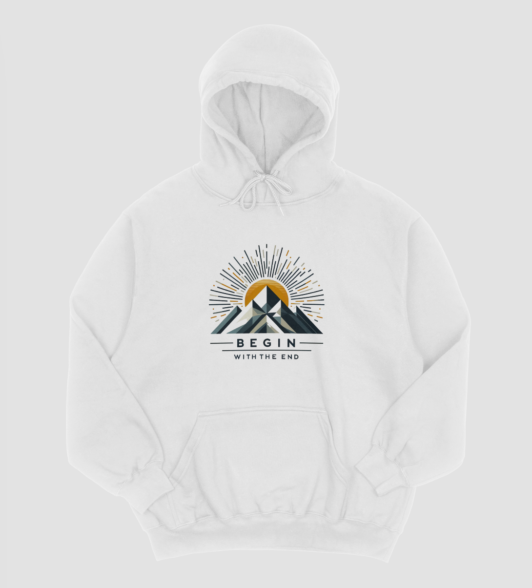 Begin with the End Hoodie#1