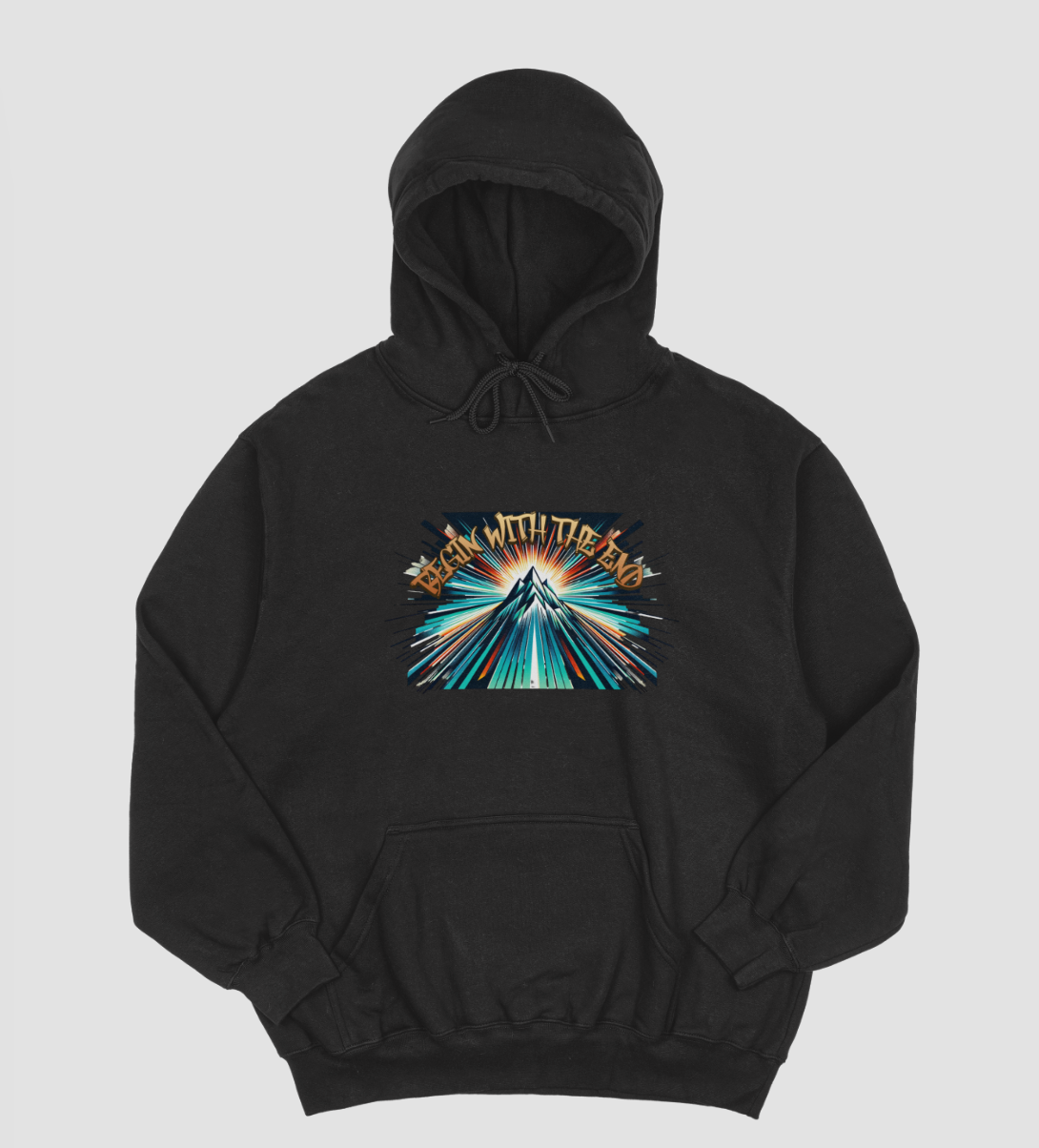 Begin with the End Hoodie#2