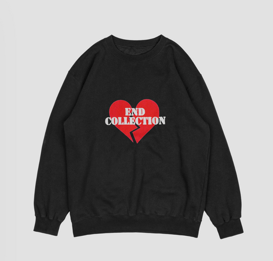 Begin with the end Heart sweatshirt