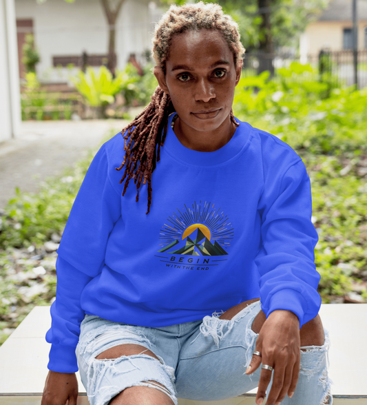 Begin with the End Sweatshirt