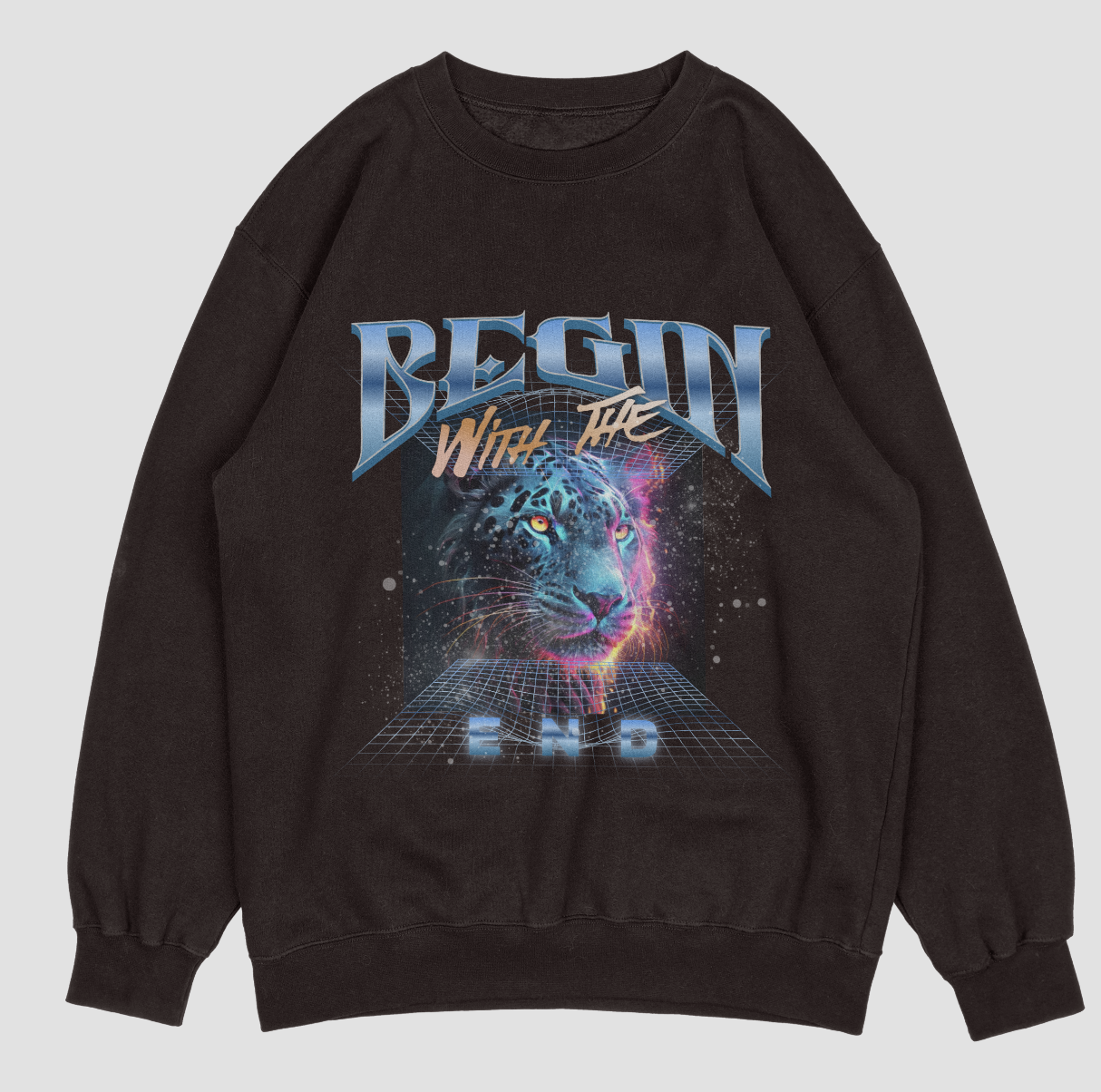 Begin with the End  Sweatshirt (Lion Edition)